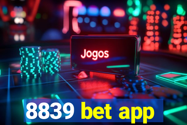 8839 bet app