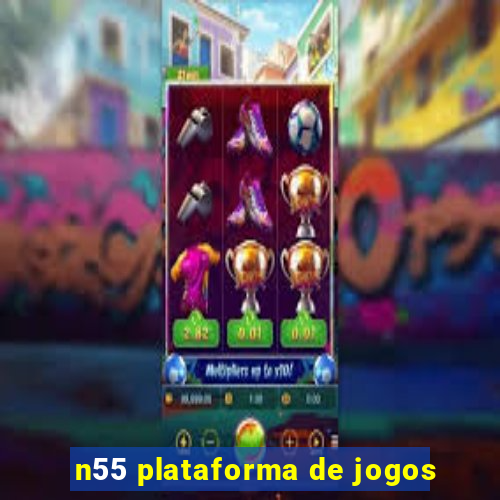 n55 plataforma de jogos