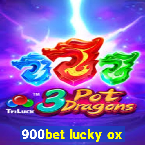 900bet lucky ox