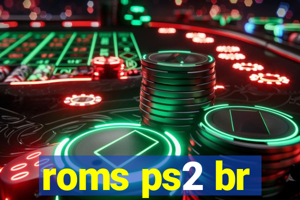 roms ps2 br