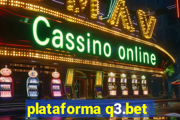 plataforma q3.bet