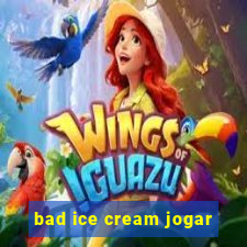 bad ice cream jogar