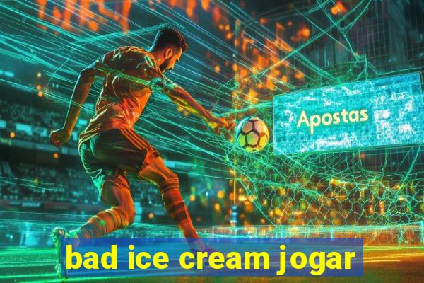 bad ice cream jogar