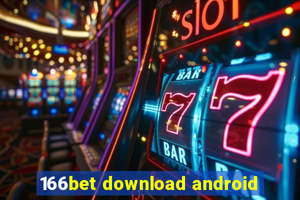 166bet download android