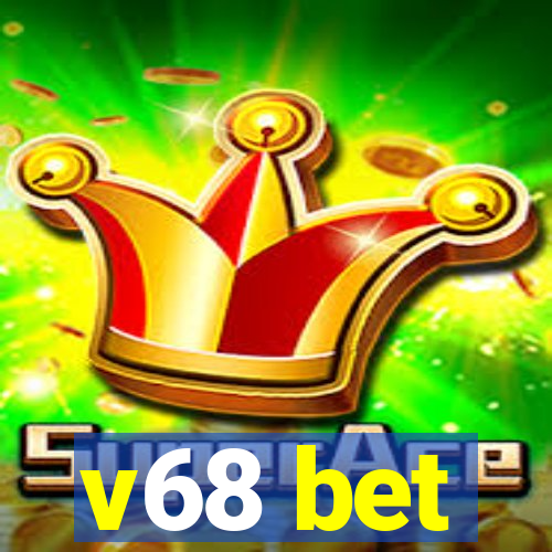 v68 bet