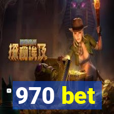 970 bet