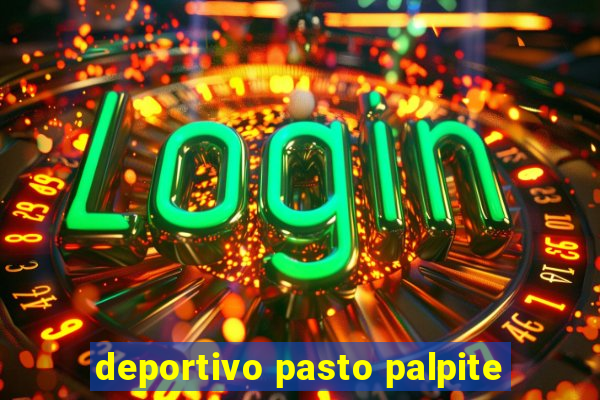 deportivo pasto palpite