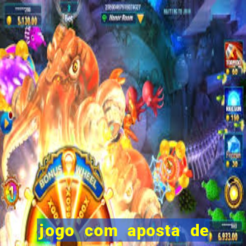 jogo com aposta de 10 centavos