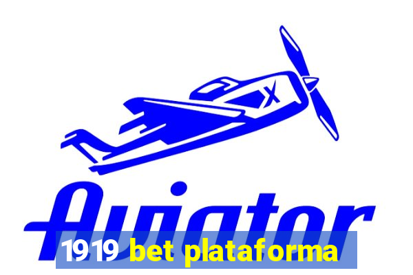 1919 bet plataforma