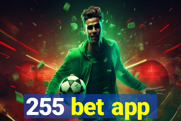 255 bet app