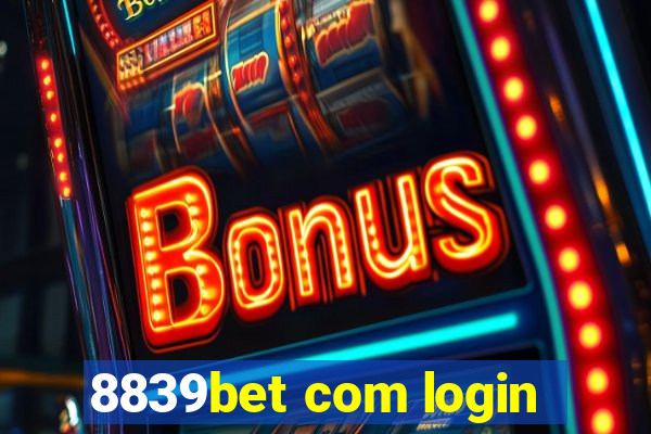 8839bet com login