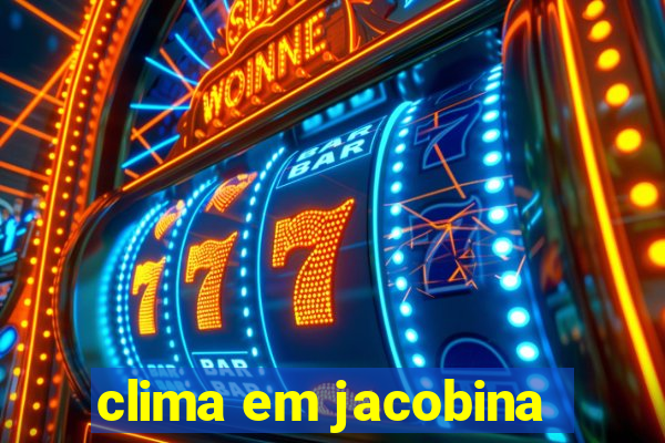 clima em jacobina