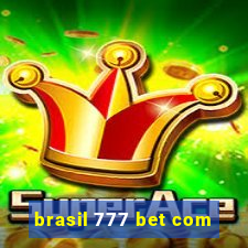 brasil 777 bet com