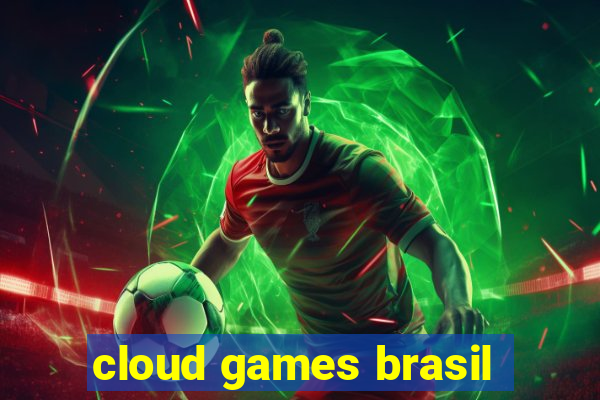 cloud games brasil