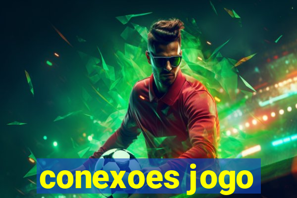 conexoes jogo