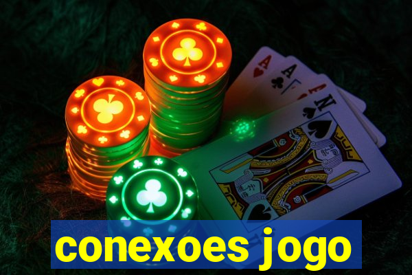 conexoes jogo