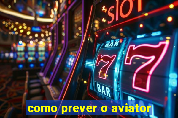 como prever o aviator