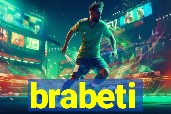 brabeti