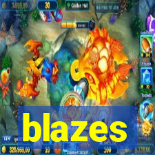 blazes