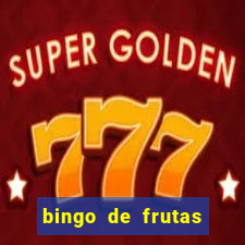 bingo de frutas para imprimir pdf