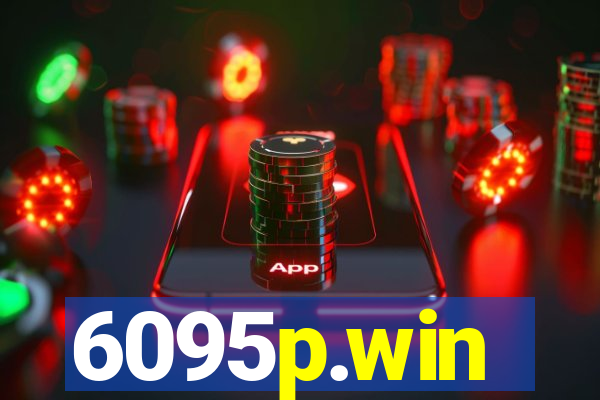 6095p.win