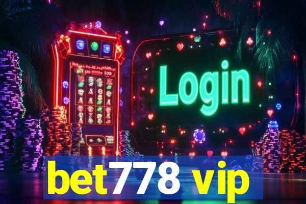 bet778 vip