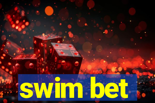 swim bet