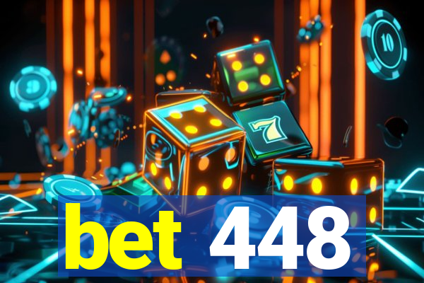 bet 448