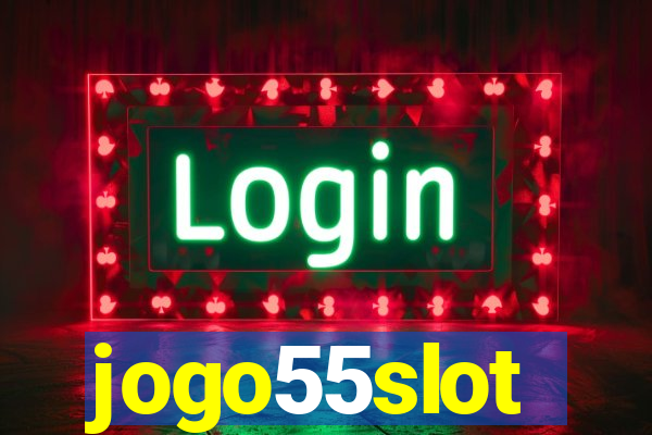 jogo55slot