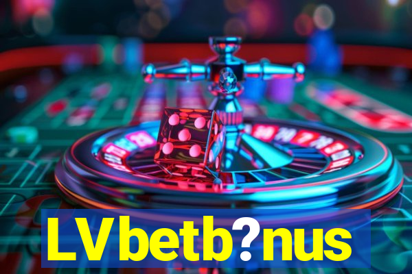 LVbetb?nus