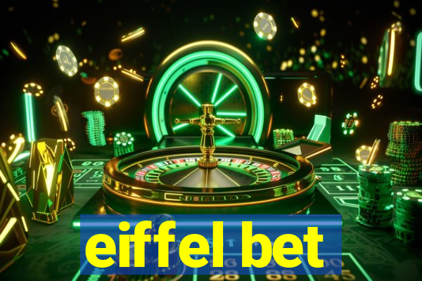 eiffel bet