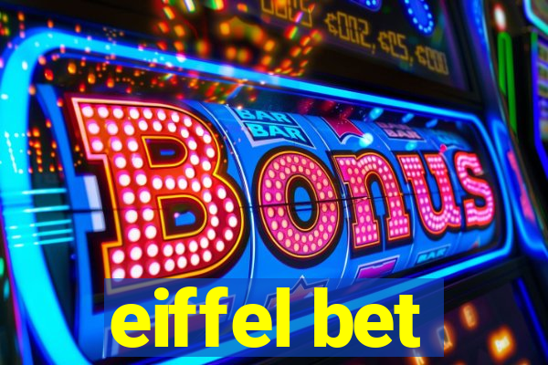 eiffel bet