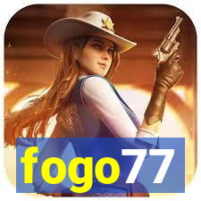 fogo77