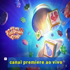 canal premiere ao vivo