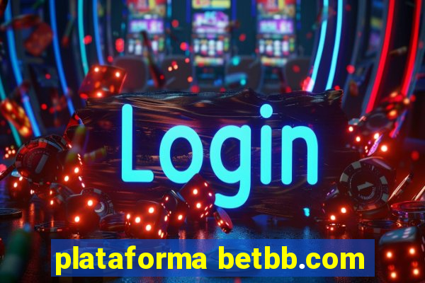 plataforma betbb.com