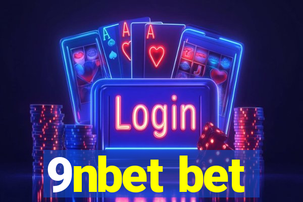 9nbet bet