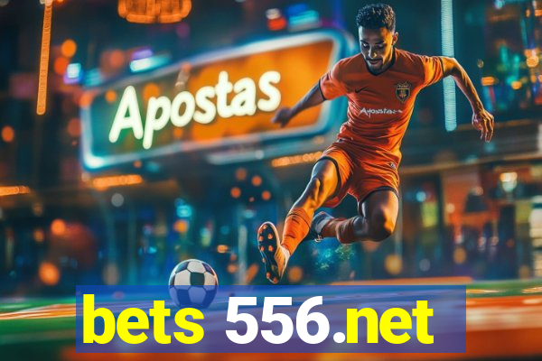 bets 556.net