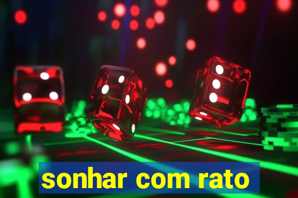 sonhar com rato