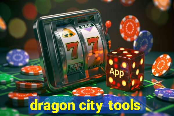 dragon city tools