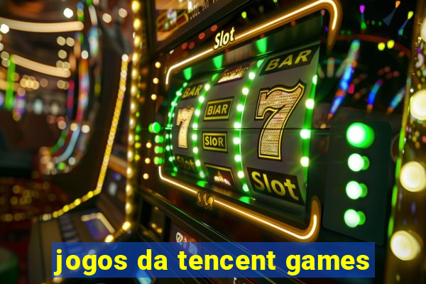 jogos da tencent games