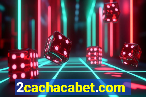 2cachacabet.com