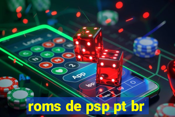 roms de psp pt br