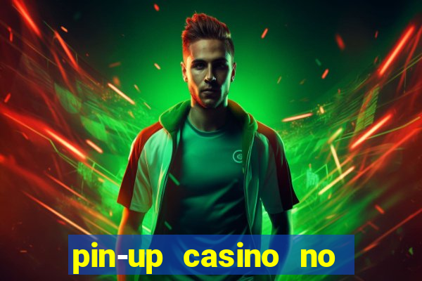 pin-up casino no deposit bonus code