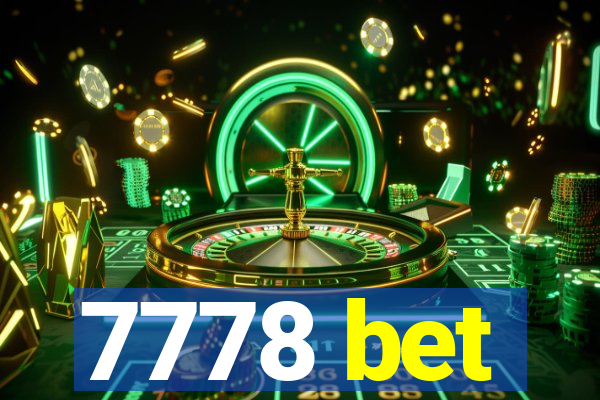 7778 bet