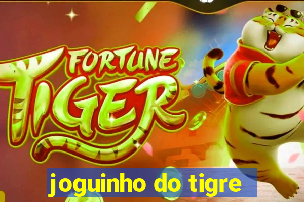 joguinho do tigre