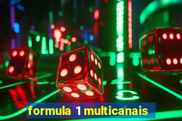 formula 1 multicanais