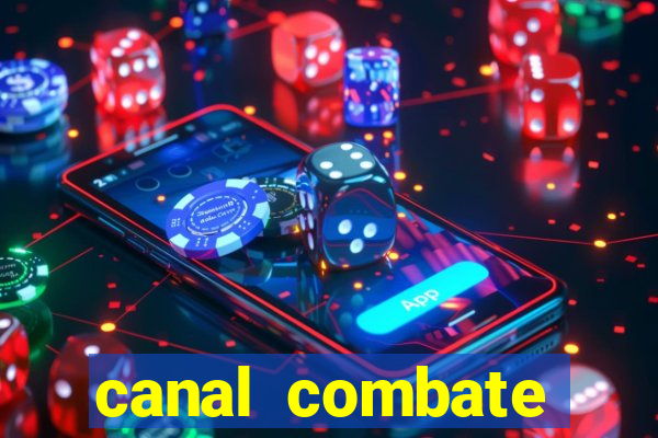 canal combate online multicanais