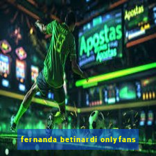 fernanda betinardi onlyfans