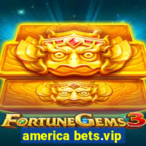 america bets.vip