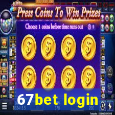 67bet login